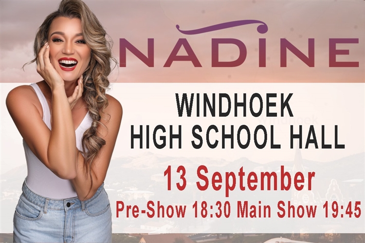 Nadine live in Windhoek CANCELLED